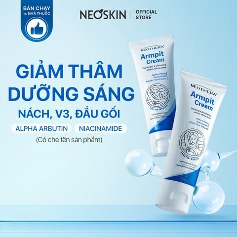 Combo 2 tuýp Neothera Armpit Cream - Dưỡng Sáng Giảm Thâm Nách (35g x2)