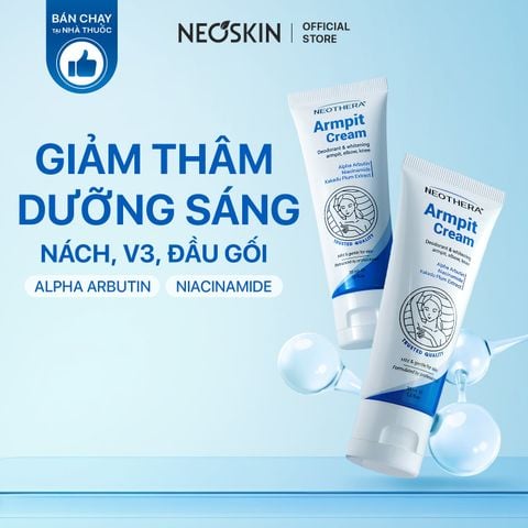 Kem dưỡng trắng giảm thâm nách NEOTHERA ARMPIT CREAM dưỡng sáng da vùng nách, mông, bẹn khuỷu tay, đầu gối (35g)