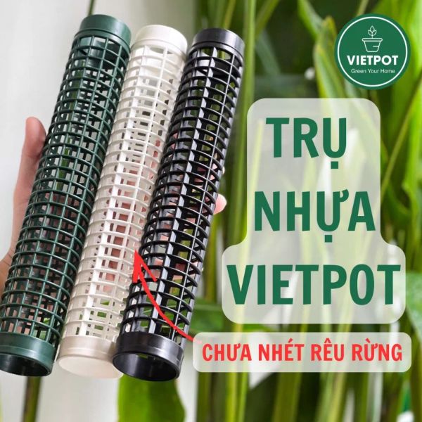  Trụ Nhựa VIETPOT, Gắn Chậu Trồng Kiểng Lá Leo Trụ, Vừa Khớp Nối Các Chậu VIETPOT trang trí sân vườn. 