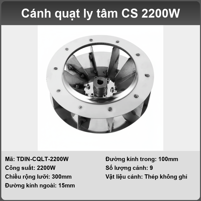 Cánh quạt ly tâm (Inox304)