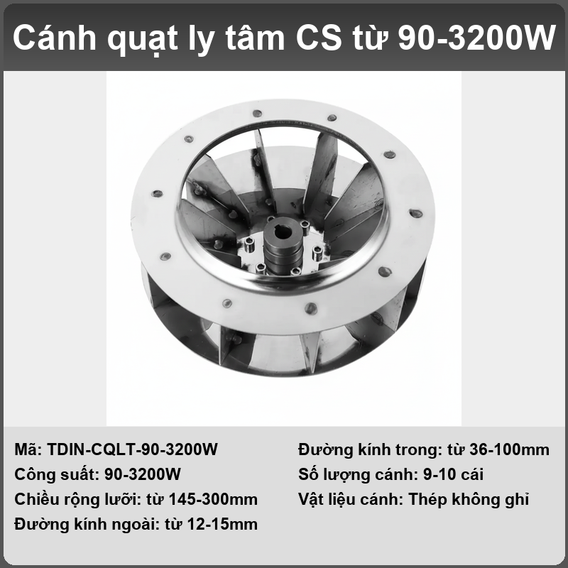 Cánh quạt ly tâm (Inox304)