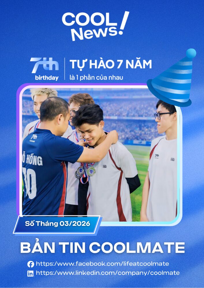 BẢN TIN COOLMATE THÁNG 3 NĂM 2026