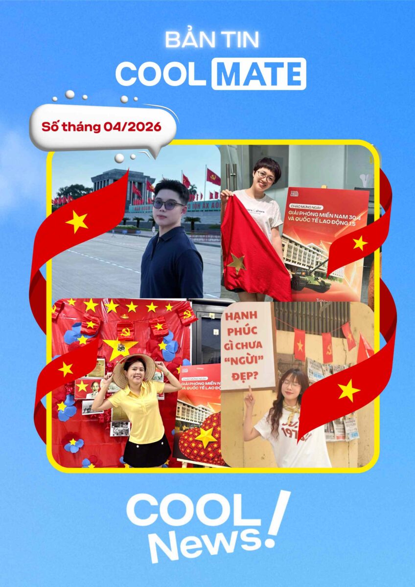 BẢN TIN COOLMATE THÁNG 4 NĂM 2026