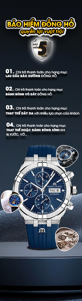 Bảo hiểm đồng hồ 5 năm quyền lợi vượt trội