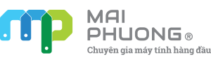 Mai Phương Computer™ Since 2003 - Chuyên gia máy tính hàng đầu®