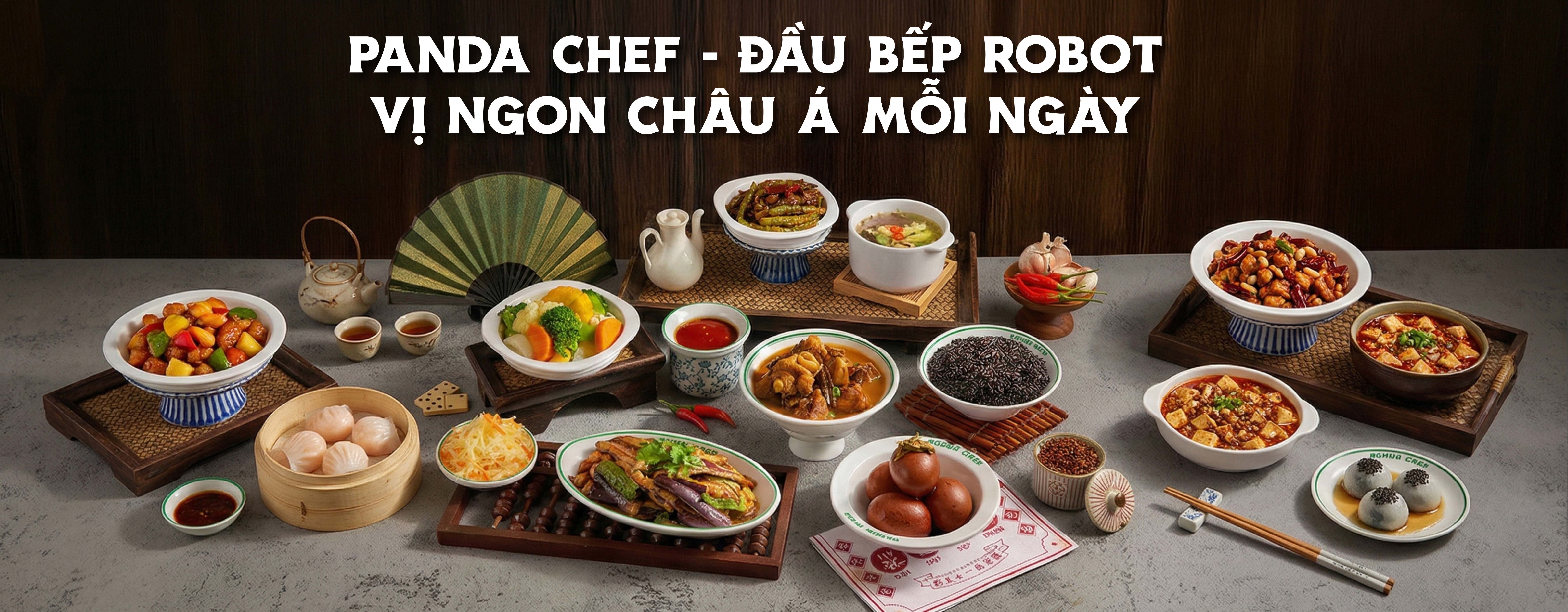 PANDA CHEF - ĐẦU BẾP ROBOT, VỊ NGON CHÂU Á MỖI NGÀY
