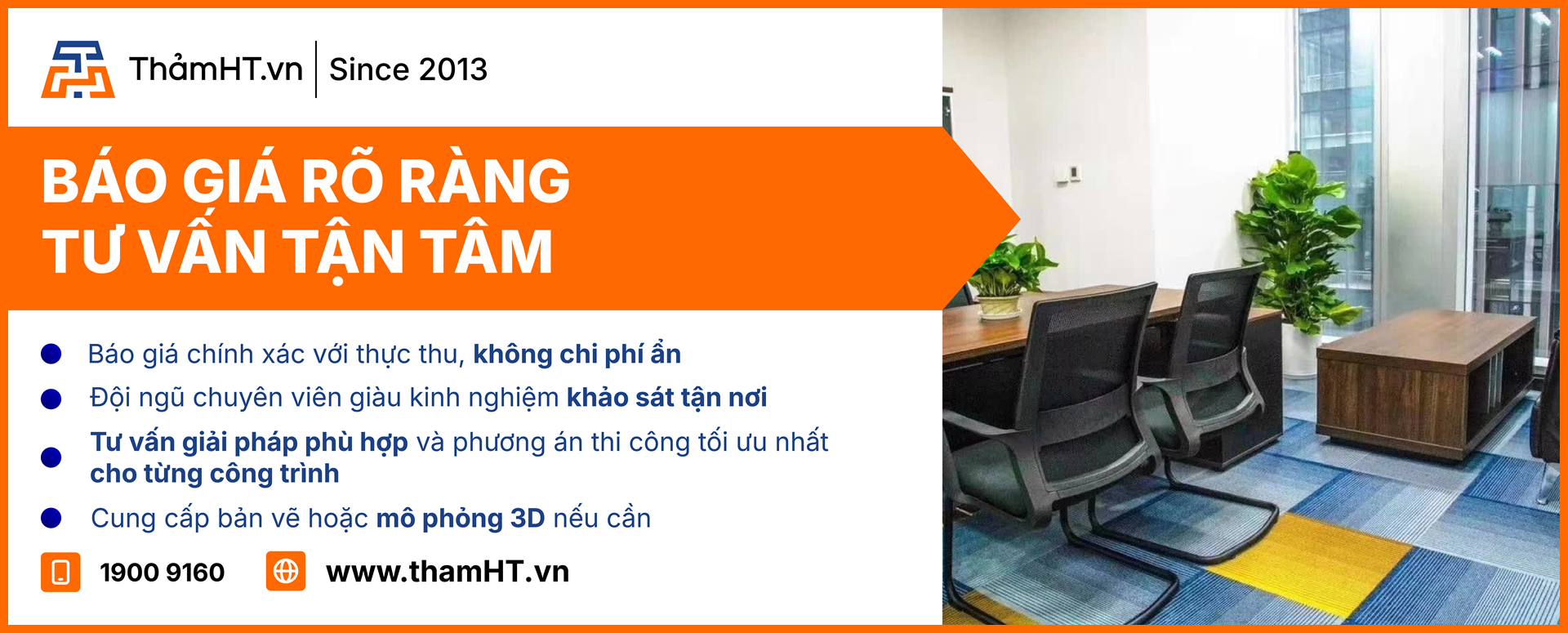 Thảm HT - Tư vấn tận tâm & Báo giá rõ ràng