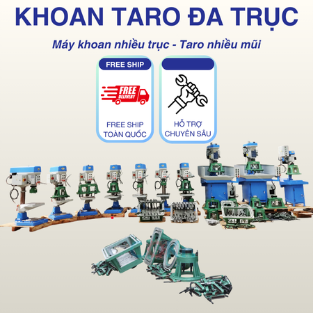 Máy khoan taro nhiều mũi