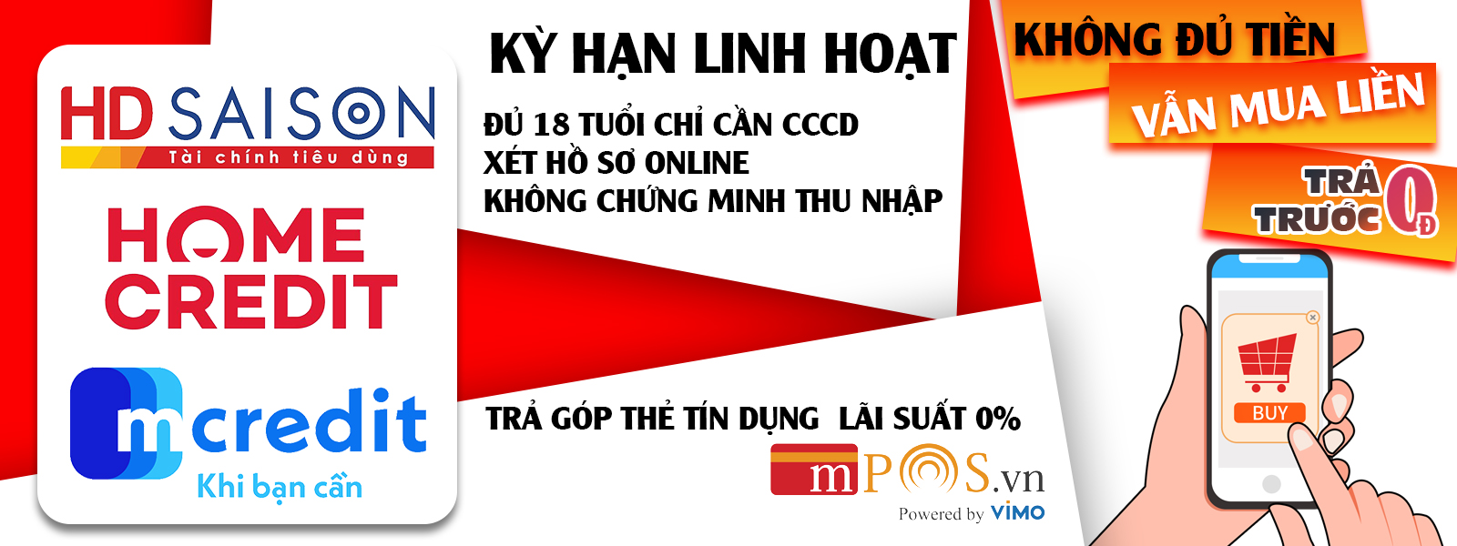 TRẢ GÓP 0% CHỈ CẦN CMND + BẰNG LÁI