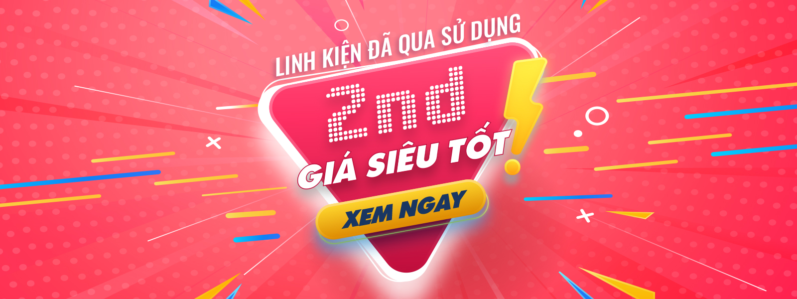 LINH KIỆN 2ND GIÁ SIÊU TỐT