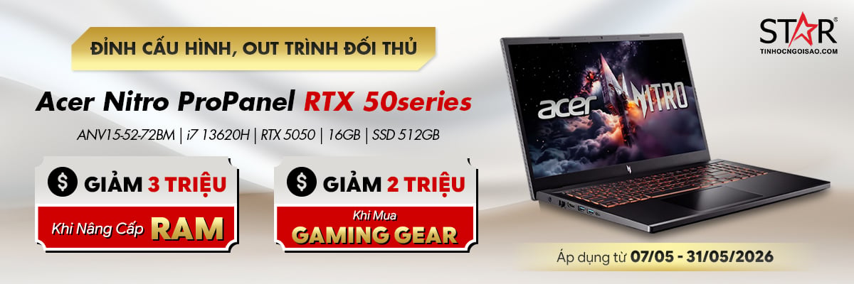 LAPTOP ACER NITRO 50-SERIES <br> Giảm đến 3 triệu khi nâng cấp ram!!!
