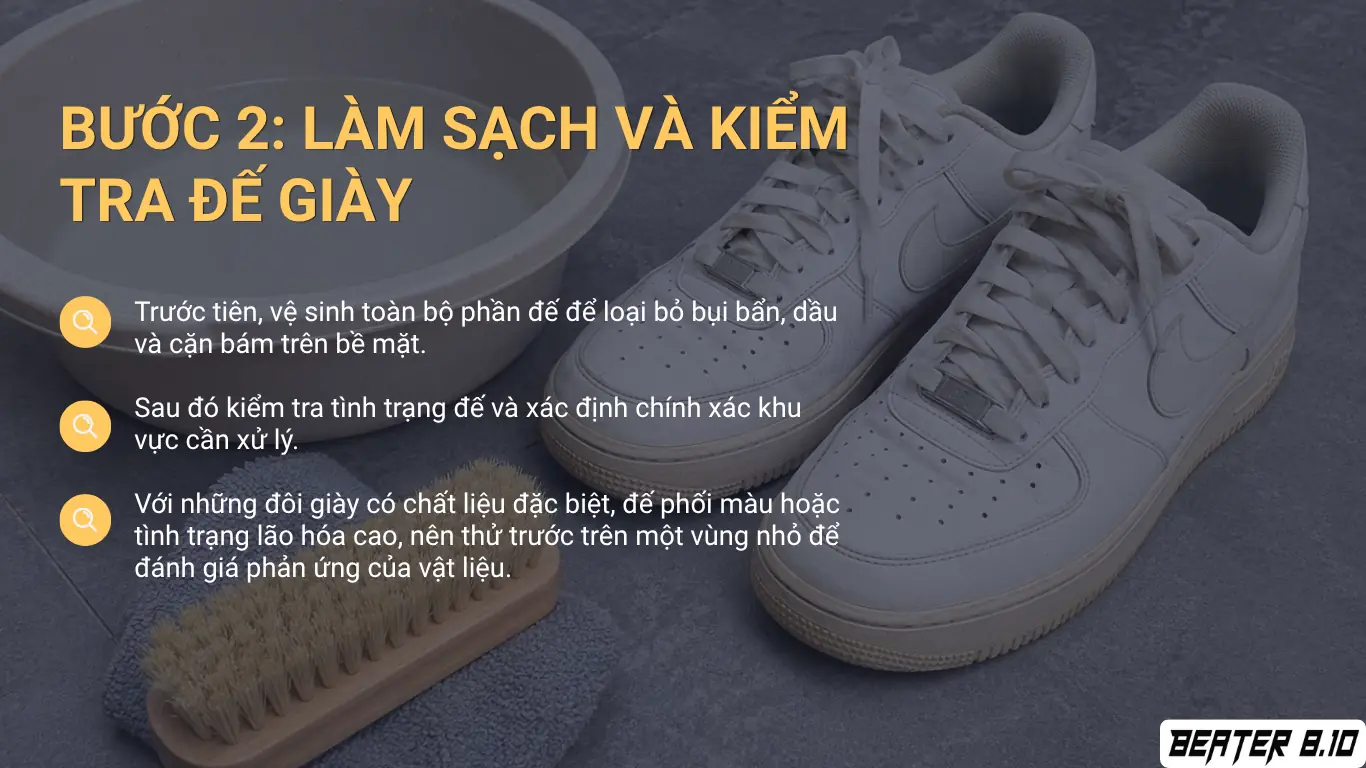 Làm sạch và kiểm tra phần đế trước khi tẩy ố