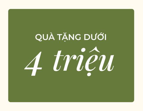 Quà tặng dưới 4 triệu