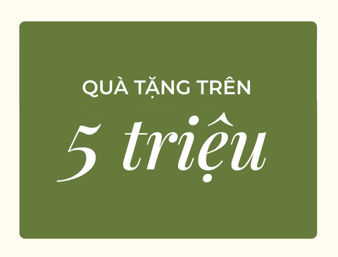Quà tặng tren 5 triệu