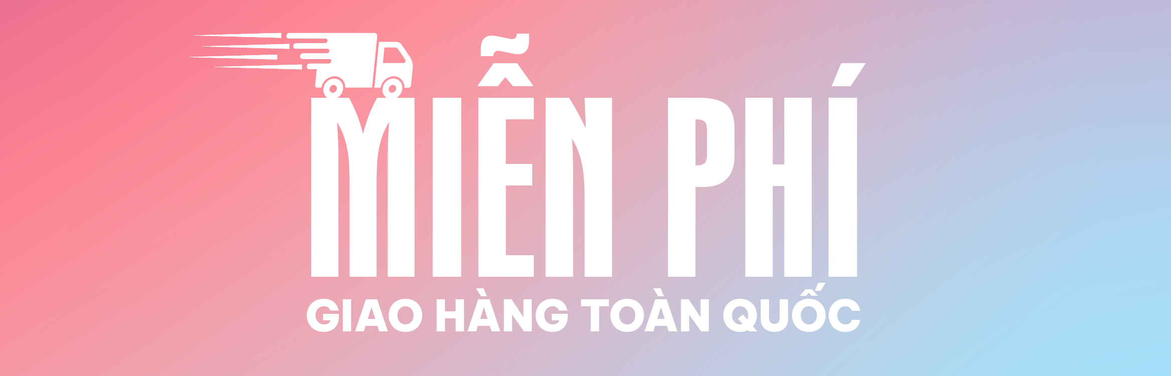 Miễn phí vận chuyển