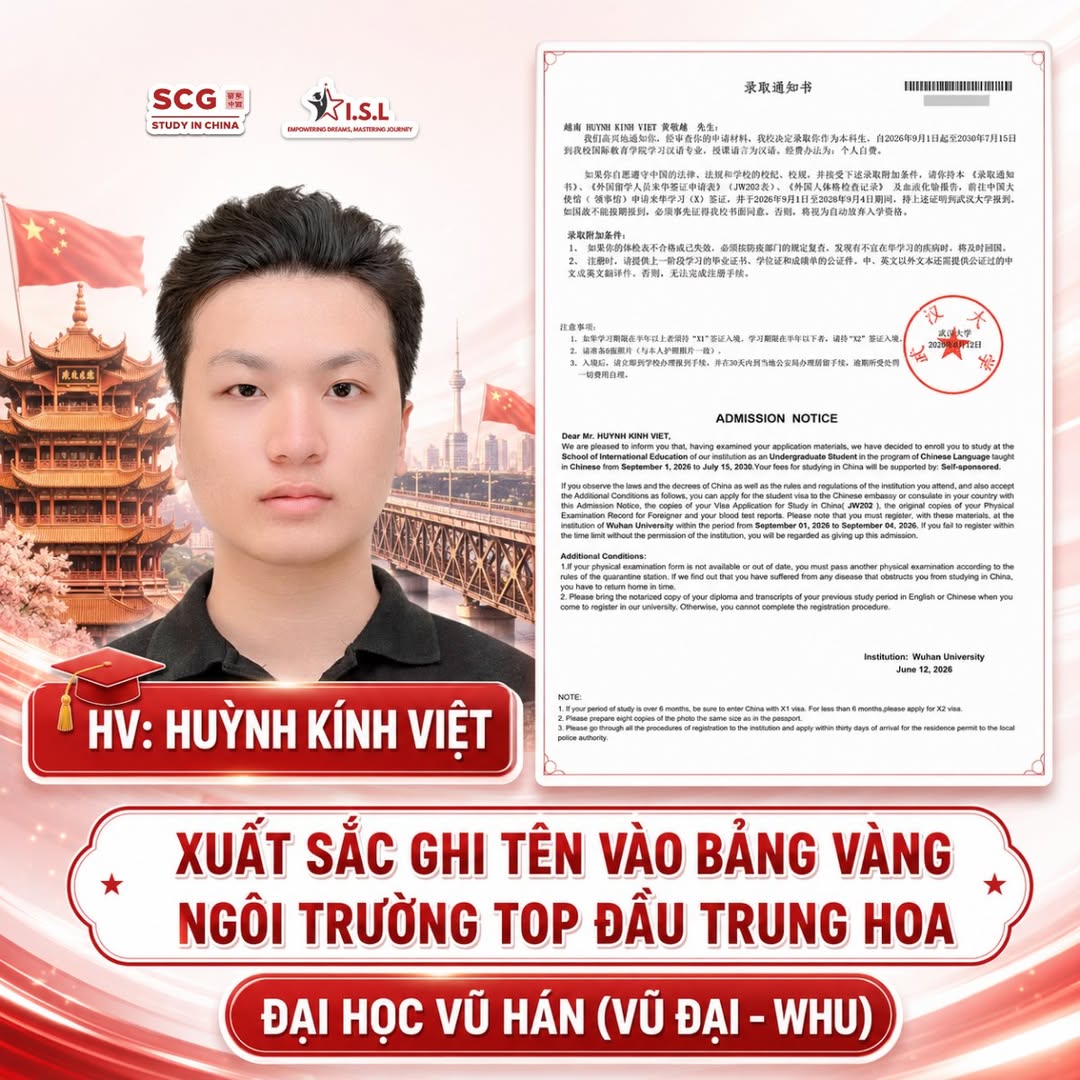 Huỳnh Kính Việt trúng tuyển Đại học Vũ Hán WHU - ISL Education