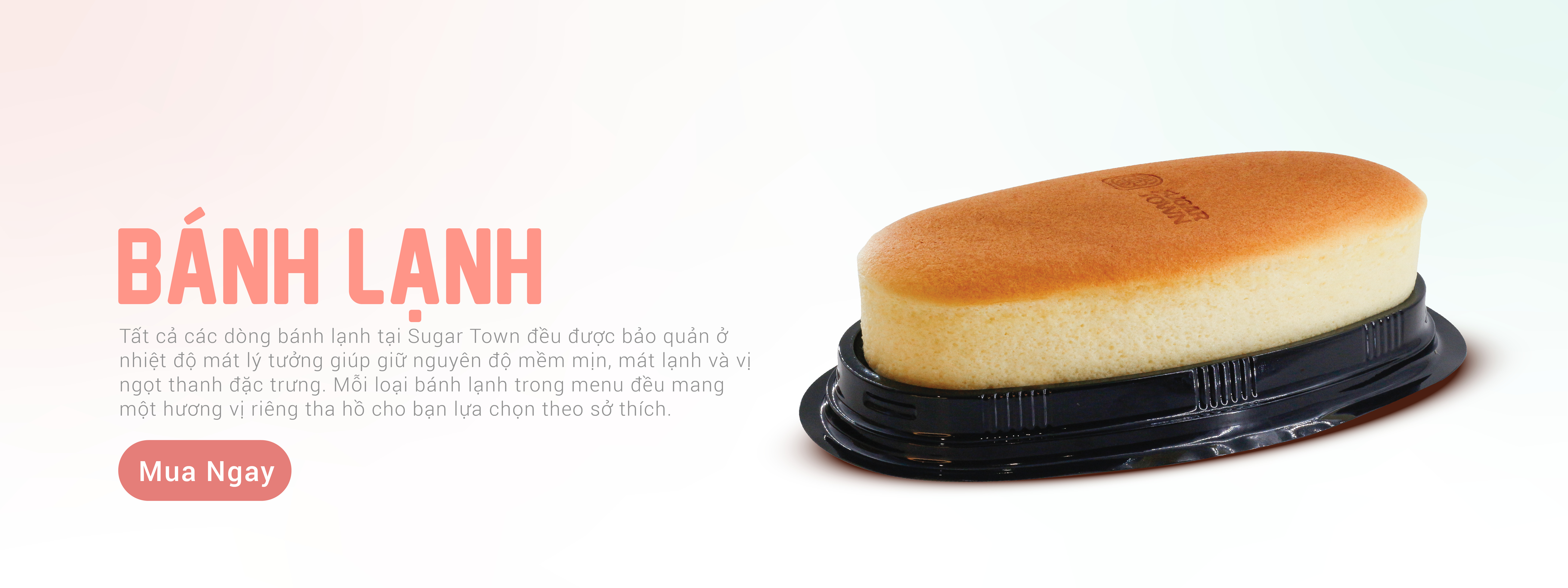 Bánh lạnh Sugar Town