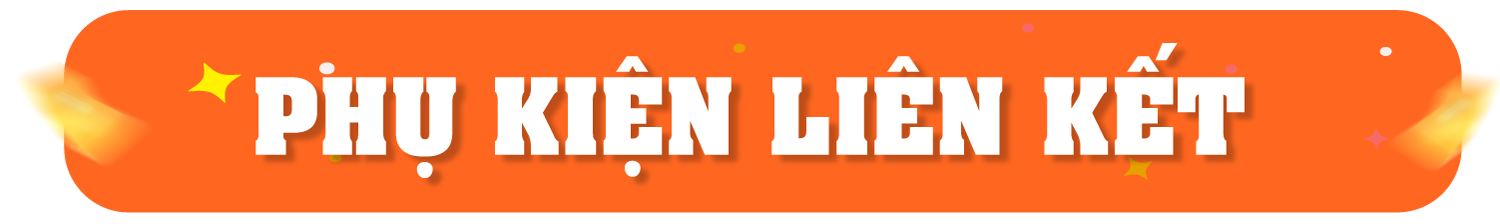 Phụ kiện liên kết