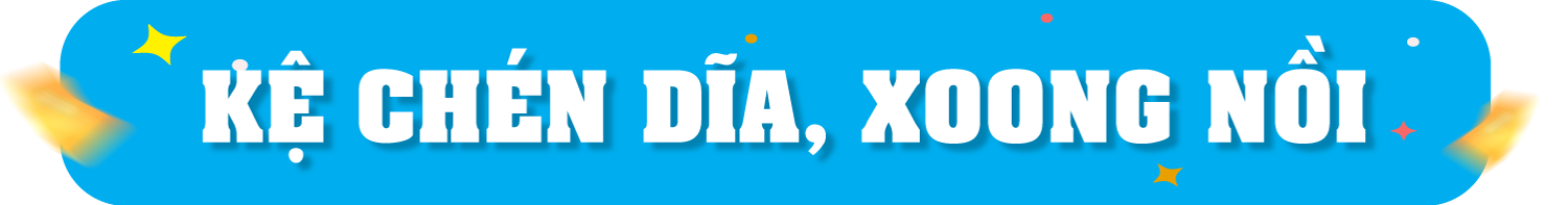  Kệ chén dĩa, xoong nồi