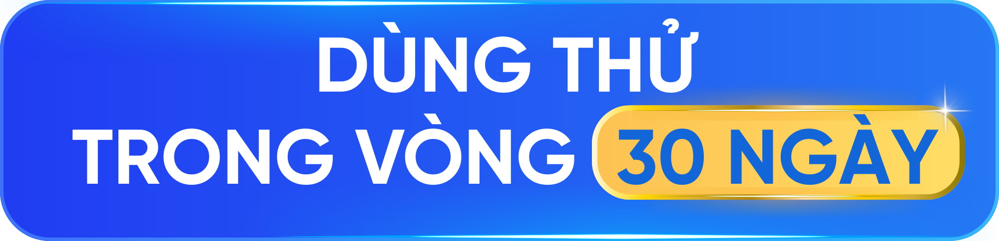  Dùng thử 30 ngày