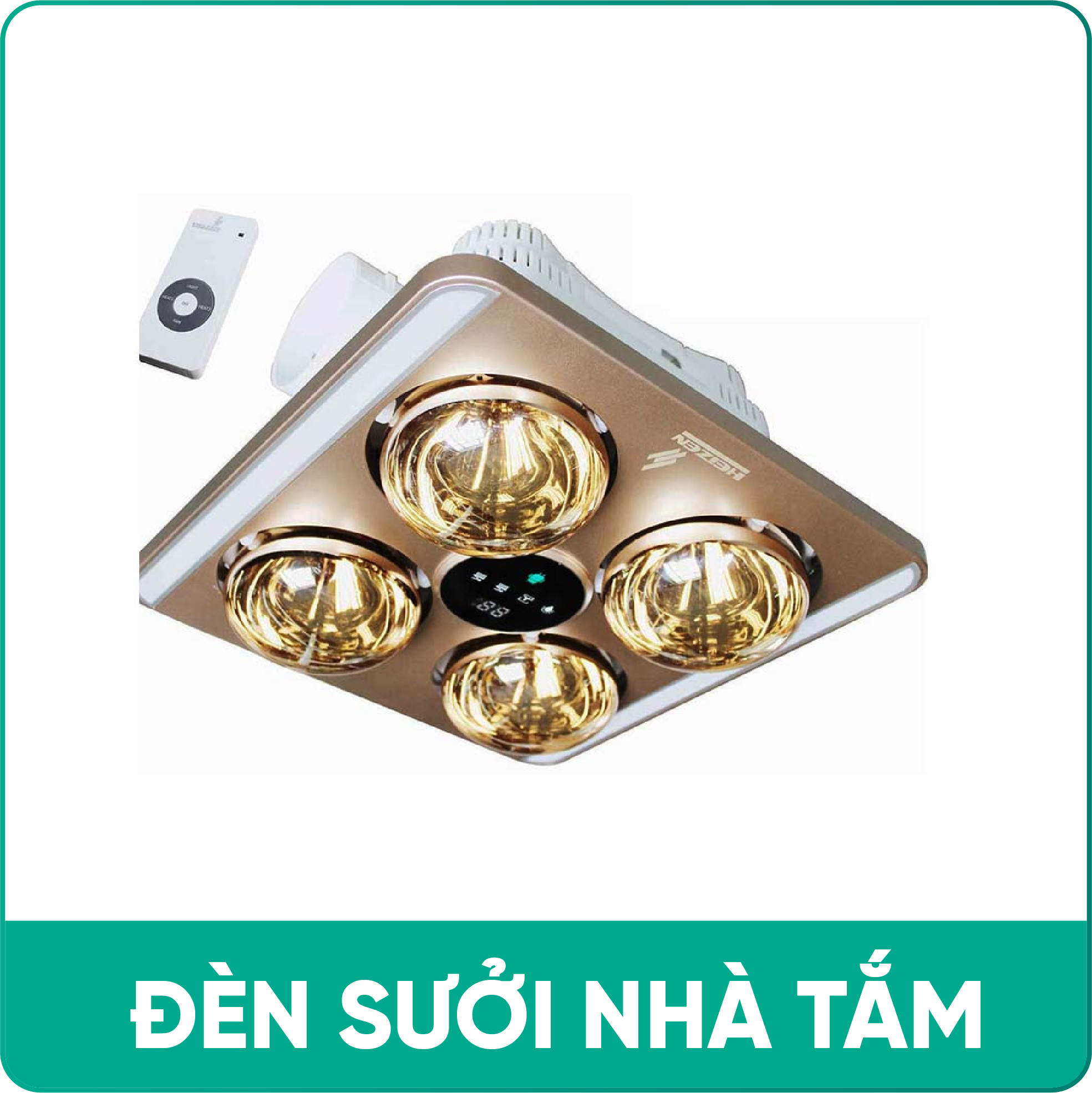 ĐÈN SƯỞI NHÀ TẮM