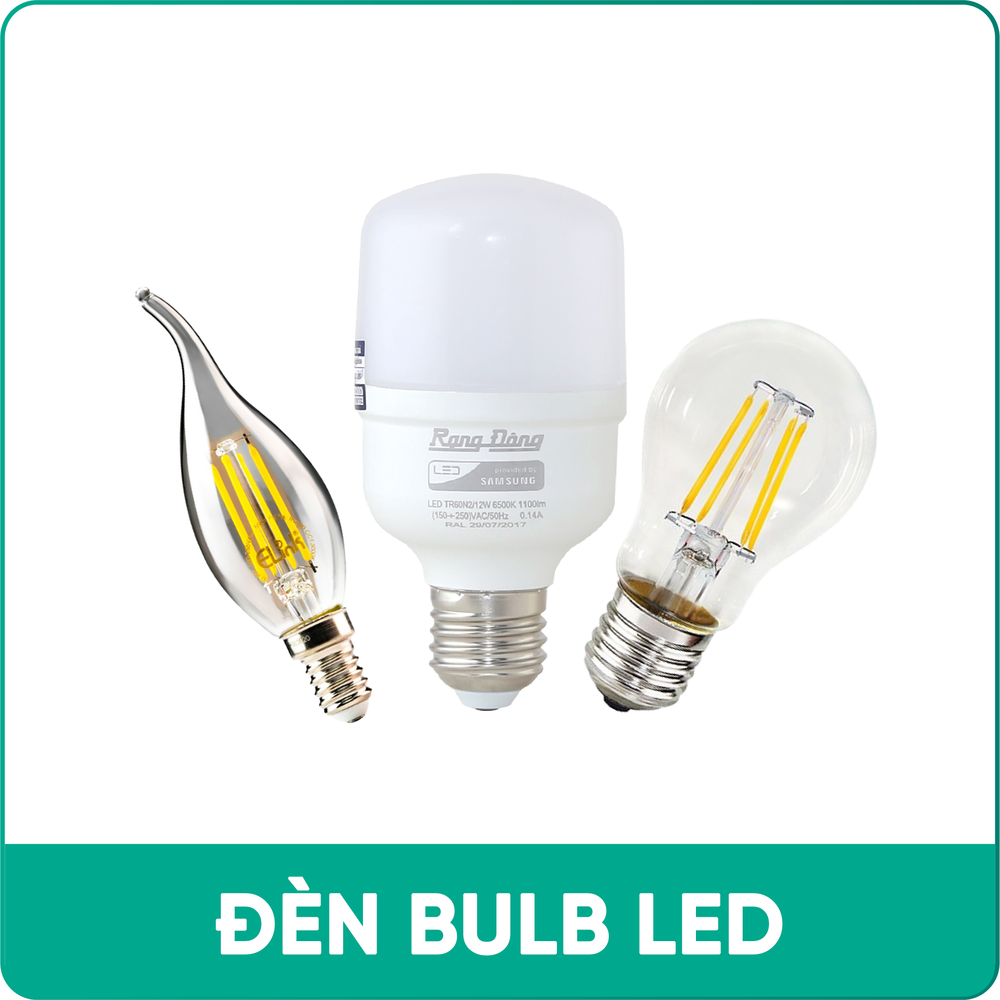 ĐÈN BULB LED