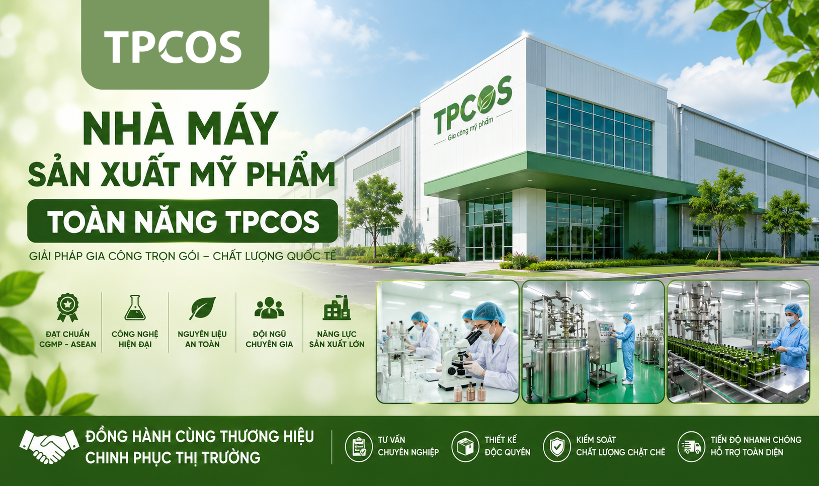 NHÀ MÁY SẢN XUẤT MỸ PHẨM TOÀN NĂNG TPCOS