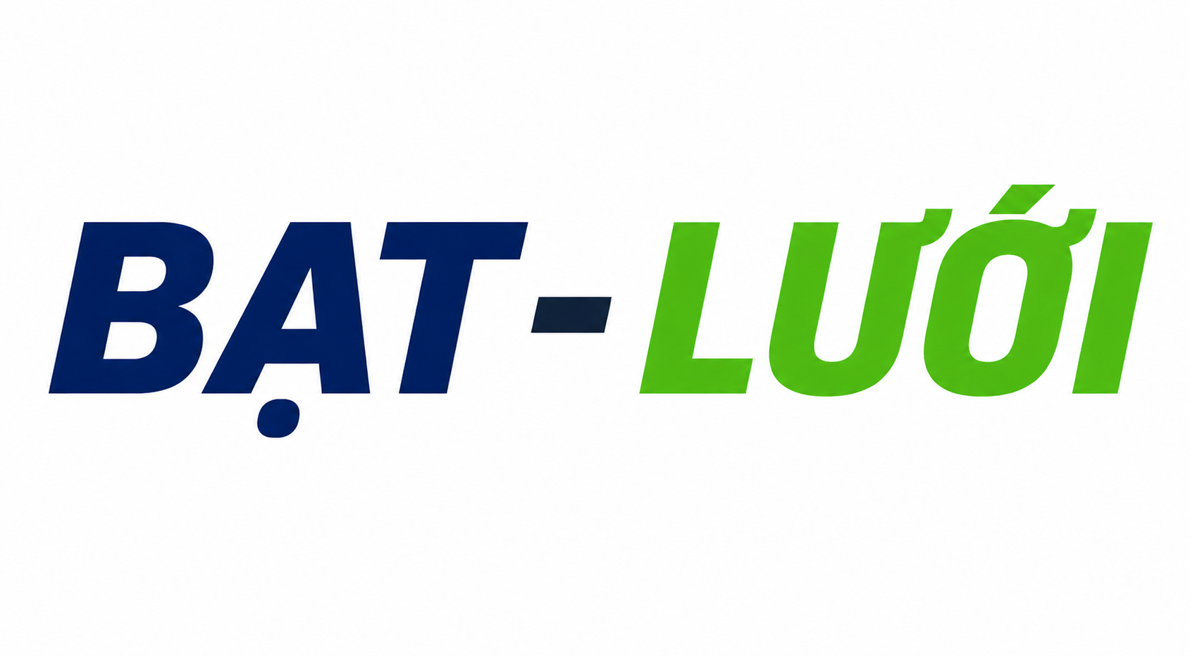 BẠT - LƯỚI
