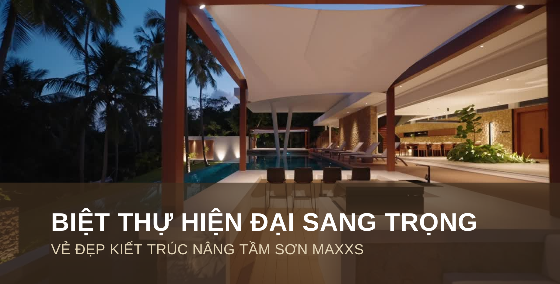 Biệt thự hiện đại sang trọng