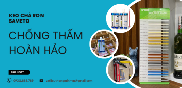 Keo chà ron Saveto Chống thấm hoàn hảo