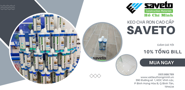 Keo chà ron Saveto chống phai màu