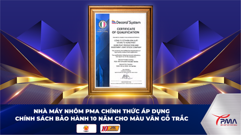 Nhà máy Nhôm PMA chính thức áp dụng chính sách bảo hành 10 năm cho màu vân gỗ trắc
