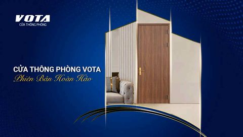 Cửa Thông Phòng VOTA Phiên Bản Hoàn Hảo