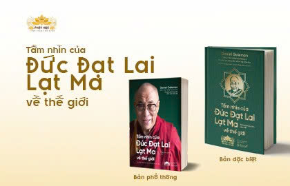 Tầm nhìn của Đức Đạt Lai Lạt Ma về thế giới